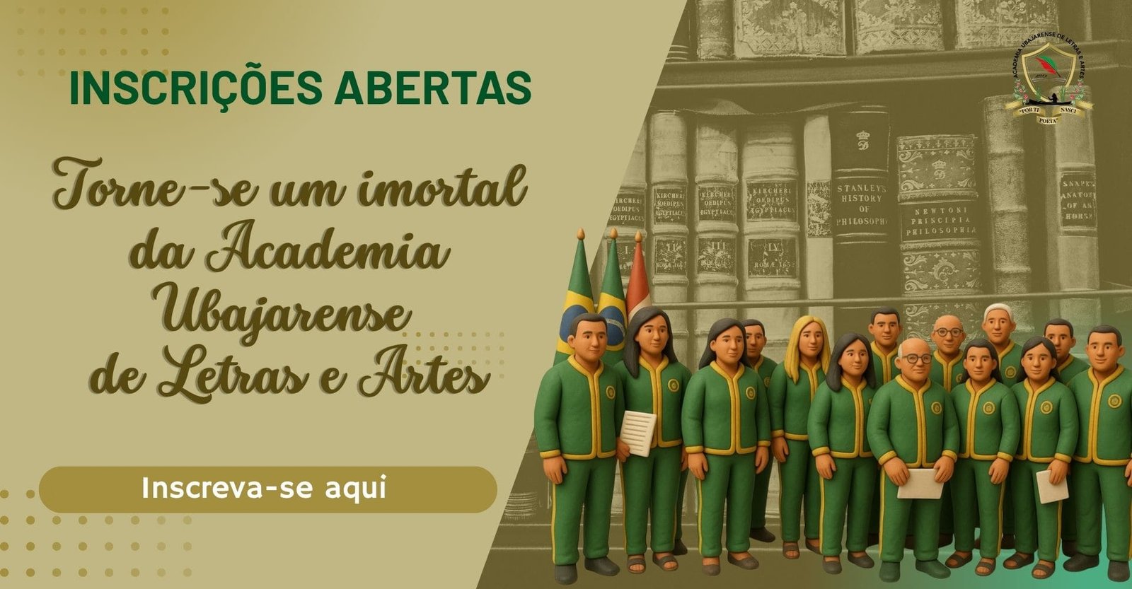 Estão abertas as inscrições para novos membros da Academia Ubajarense de Letras e Artes.Torne-se um imortal.